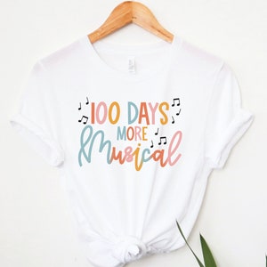 100 Days More Musical T-Shirt, 100 Days of School Shirt, Music Teacher Shirt, Music Teacher Gift