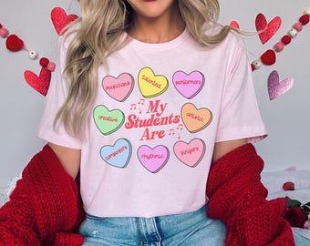 My Students Are My Valentine's Shirt, Valentines Music Teacher Shirt, Valentines Day Music Shirt