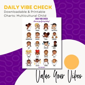 May include: A printable Daily Vibe Check chart featuring twenty cartoon illustrations of children expressing various emotions, including proud, curious, happy, frustrated, embarrassed, nervous, bored, confident, shy, sad, confused, lonely, angry, loved, hopeful, silly, surprised, excited, scared, and chill.