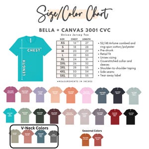 May include: A size and color chart for Bella + Canvas 3001 CVC unisex jersey tees. The chart includes measurements in inches, color swatches, and details like pre-shrunk fabric and retail fit. V-neck and seasonal colors are also displayed.
