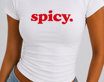 Spicy Baby Tee, Cute Minimalist Graphic Shirt, Trendy Red Letter Crop Top, Y2K Aesthetic Tee, Hot Girl Summer Shirt, Gift for Her