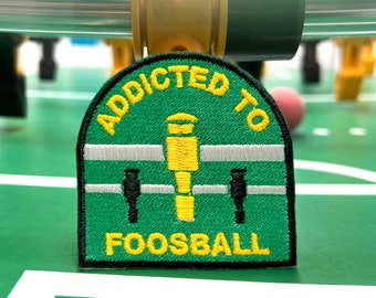 Addicted To Foosball Patch