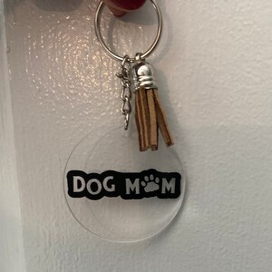 Dog Mom Keychain