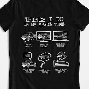 R-A-M TRX Pickup Truck | Things I Do In My Spare Time | T-Shirt