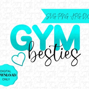 Gym Besties SVG, gymnastics besties svg, gym best friend svg, gymnastics best friend svg, gym best friends svg, gymnastics best friends svg