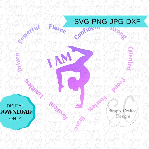 Gymnastics Affirmation 4 Designs | SVG PNG JPG Dxf | Gymnast Competition Gym Team Sports Motivational | Gift T-Shirt Tee Sticker | Digital