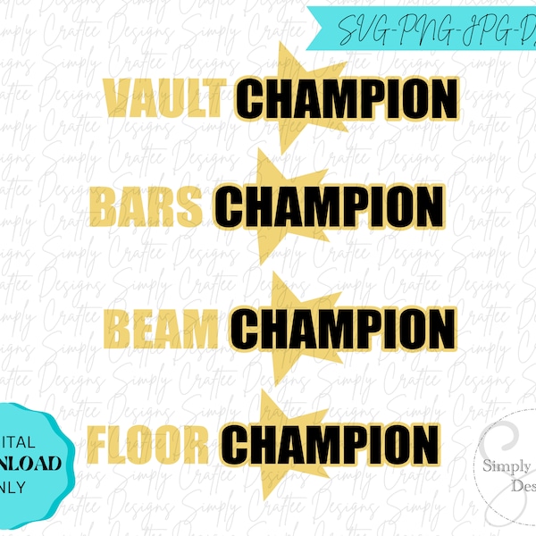 Gymnastics Champion svg, Vault champion, Bars Champion, Beam Champion, Floor Champion, State Champion, Gymnastics cut file, Gymnast cut file