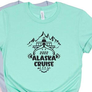 Alaska Cruise 2022 Shirt, Vacation Shirt, State Cruise Shirt, Alaska Shirt, Family Cruise Shirt, Matching Shirts, Summer Shirt, Alaska Gifts