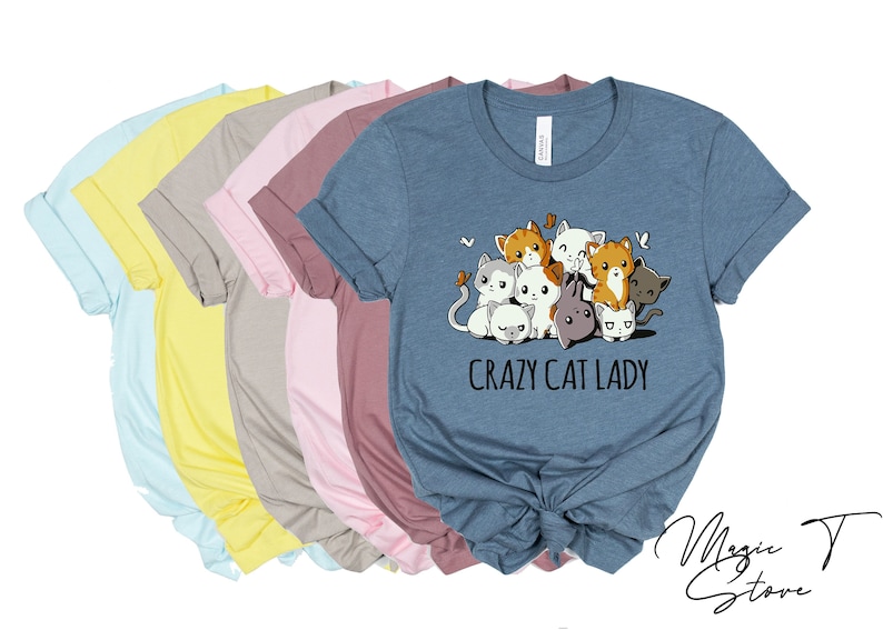 Crazy Cat Lady Shirt, Cat Lady T-Shirt, Cat T-shirt, Cat Lover T-shirt, Cat Mom Shirt, Cat Lover Shirt, Cat Love Shirt image 1