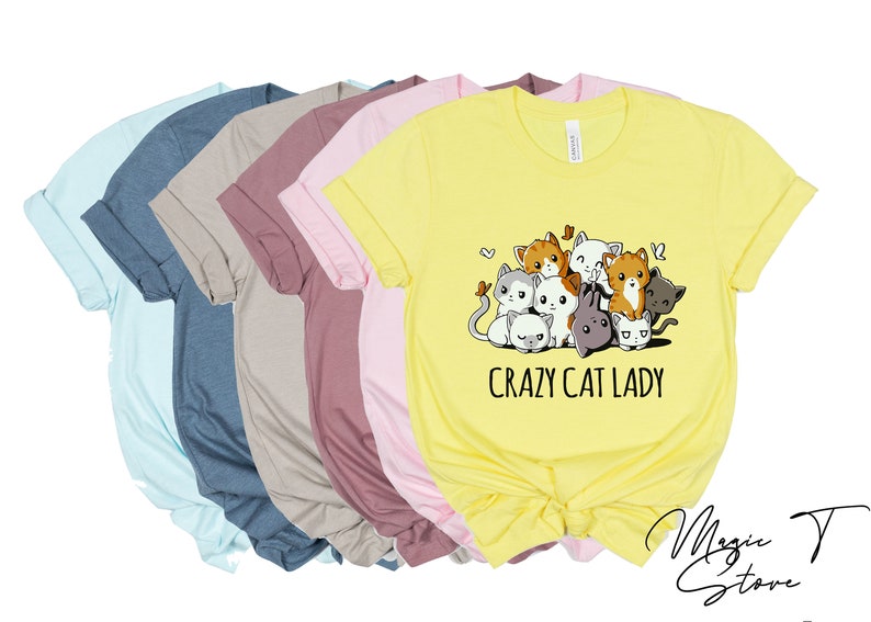 Crazy Cat Lady Shirt, Cat Lady T-Shirt, Cat T-shirt, Cat Lover T-shirt, Cat Mom Shirt, Cat Lover Shirt, Cat Love Shirt image 2