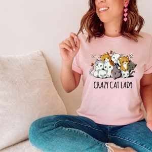 Crazy Cat Lady Shirt, Cat Lady T-Shirt, Cat T-shirt, Cat Lover T-shirt, Cat Mom Shirt, Cat Lover Shirt, Cat Love Shirt image 5