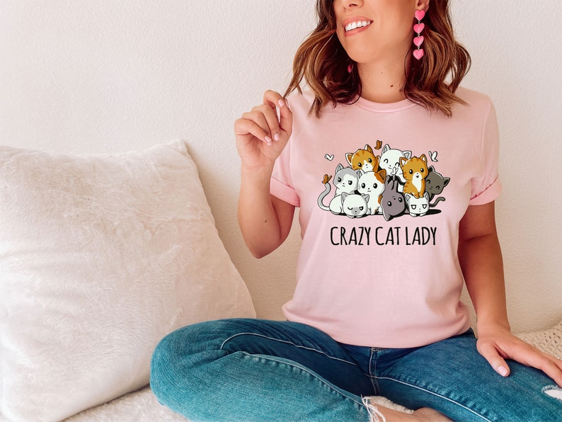 Crazy Cat Lady Shirt, Cat Lady T-Shirt, Cat T-shirt, Cat Lover T-shirt, Cat Mom Shirt, Cat Lover Shirt, Cat Love Shirt image 5