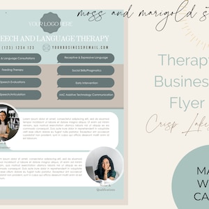 May include: A teal and beige flyer for a speech and language therapy business. The flyer includes the business name, contact information, and a list of services. Two photos of women are included. The flyer also says "Made with Canva."