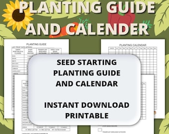 Planting Guide and Planting Calendar Duo, Seed Starting Guide and Planting Calendar