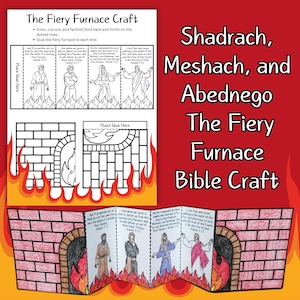 The Fiery Furnace Folding Suprise Bible Craft Printable for Kids Sunday School Bible Lesson Shadrach Meshach and Abednego Coloring Activity