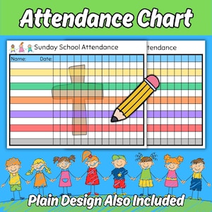 May include: A Sunday School attendance chart featuring a grid with rows of yellow, green, orange, purple, red, and gray. The chart displays a brown cross graphic, a yellow pencil illustration, and the text Sunday School Attendance.