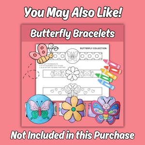 K&ouml;nnte beinhalten: Ein druckbares Aktivit&auml;tsblatt mit dem Titel Butterfly Collection, das drei Armbanddesigns mit Schmetterlings- und Blumenmotiven zeigt. Das Blatt enth&auml;lt Anleitungen und f&uuml;nf Buntstifte. Darunter befinden sich drei fertig ausgemalte Papierarmb&auml;nder.