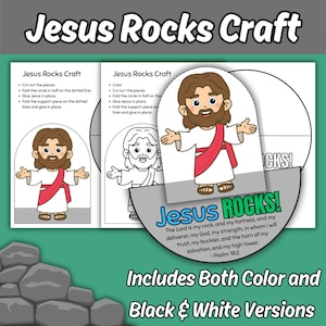 May include: A printable Jesus Rocks craft activity sheet featuring a cartoon illustration of Jesus with brown hair and a red sash over a white robe. The design includes instructions, a color version, a black and white version, and Psalm 18:2.
