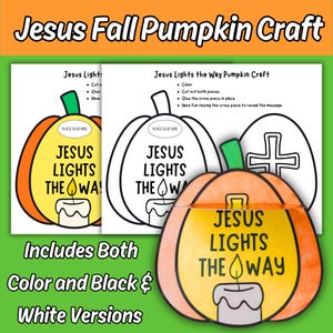 May include: A printable paper craft kit featuring a pumpkin design with the text Jesus Lights The Way and a candle illustration. The set includes both colored and black and white versions with instructions to cut, glue, and assemble the pieces.