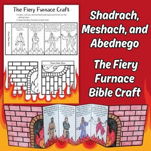The Fiery Furnace Folding Suprise Bible Craft Printable for Kids Sunday School Bible Lesson Shadrach Meshach and Abednego Coloring Activity