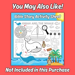 May include: A white Bible Story Activity Sheet titled Jonah and the Whale featuring a circular maze, a color-by-number boat and whale, a find-the-fish game, and a path-finding puzzle. The sheet includes illustrations of Jonah, fish, and palm trees.