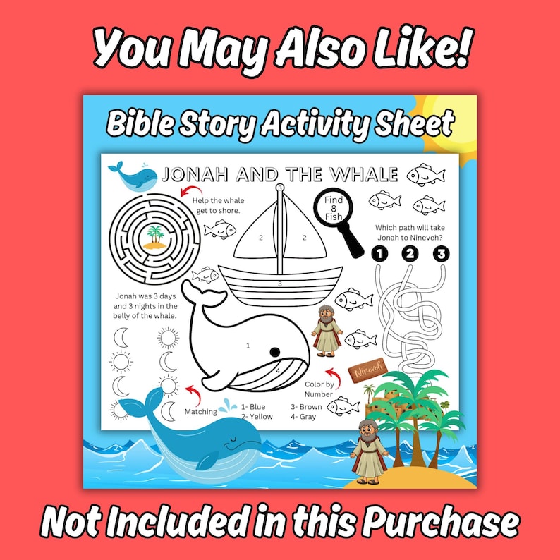 May include: A white Bible Story Activity Sheet titled Jonah and the Whale featuring a circular maze, a color-by-number boat and whale, a find-the-fish game, and a path-finding puzzle. The sheet includes illustrations of Jonah, fish, and palm trees.