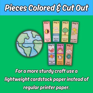 May include: A set of seven rectangular paper strips labelled Day 1 through Day 7, each featuring hand-coloured illustrations and text, alongside a circular paper cutout of the Earth. The text reads Pieces Colored & Cut Out and For a more sturdy craft use a lightweight cardstock paper instead of regular printer paper.