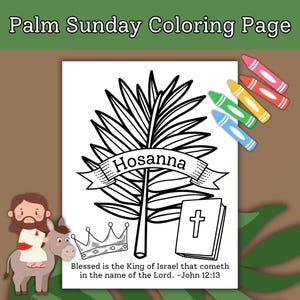 Palm Sunday Coloring Page for Kids Sunday School Bible Lesson, Hosanna Printable Coloring Sheet Holy Week Children&#39;s Church Activity John 12