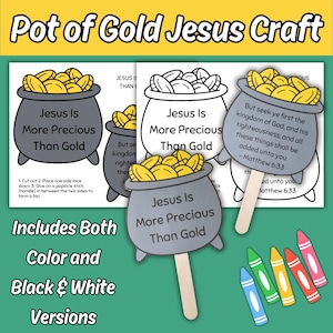 Könnte beinhalten: Bastelset mit dem Titel "Pot of Gold Jesus Craft". Es enthält farbige und schwarz-weiße Versionen eines Goldtopf-Designs mit dem Text "Jesus Is More Precious Than Gold". Buntstifte sind ebenfalls enthalten.