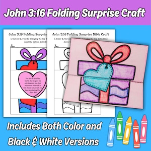 May include: A John 3:16 folding surprise craft kit featuring printable sheets with gift box illustrations. The set includes both coloured and black and white versions, with instructions for cutting and folding to reveal a heart-shaped message.