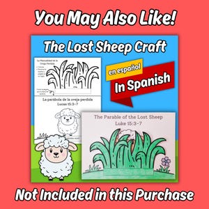 May include: A printable craft activity titled The Lost Sheep Craft featuring black and white line art of a sheep and grass with the text La par&aacute;bola de la oveja perdida Lucas 15:3-7 and a colored example showing a sheep behind green grass.