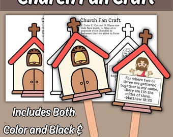 May include: A Church Fan Craft printable set featuring a church-shaped design with a red roof, brown doors, and a bell. The craft includes a color version and a black and white version, with text reading: For where two or three are gathered together in my name, there am I in the midst of them. -Matthew 18:20.