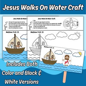 May include: A printable craft activity titled Jesus Walks On Water Craft featuring Matthew 14:22-33. The set includes color and black and white pages with instructions to cut out a figure of Jesus and place it through a slit in a boat scene.