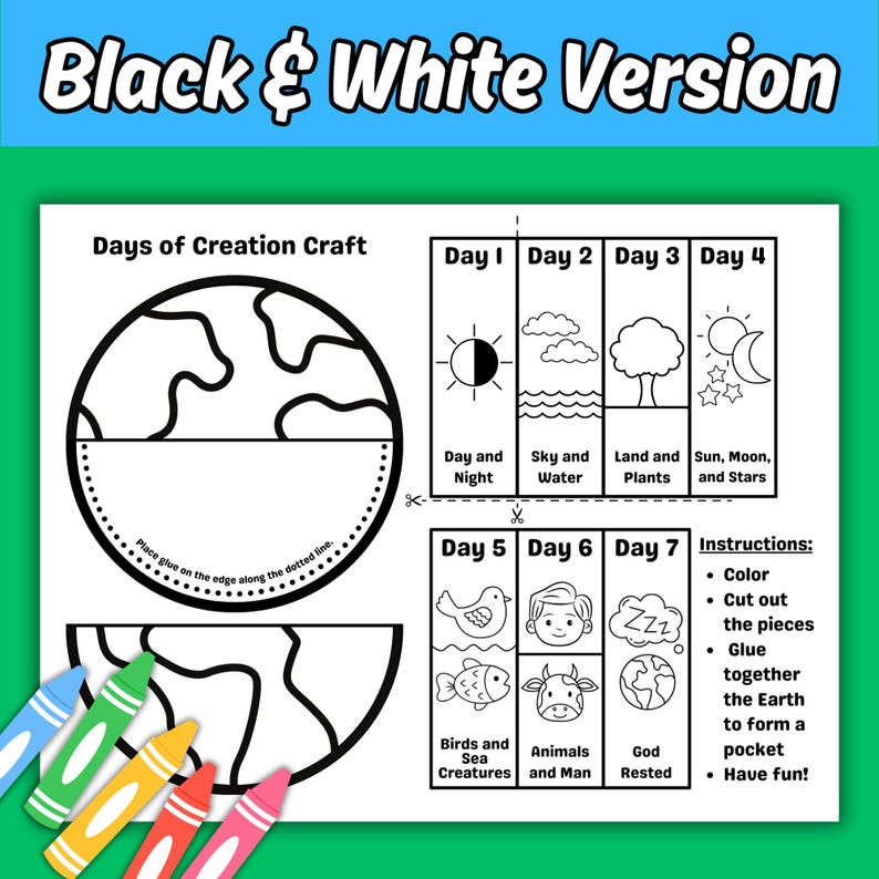 May include: A black and white printable craft sheet titled Days of Creation Craft. It features a circular Earth template with dotted glue lines, seven rectangular panels illustrating the days of creation, and instructions to colour, cut, and glue.