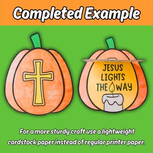 May include: Two orange paper pumpkin crafts with green stems. The left pumpkin features a yellow cross. The right pumpkin has a flap that lifts to reveal a yellow center with a candle illustration and the text, Jesus lights the way.