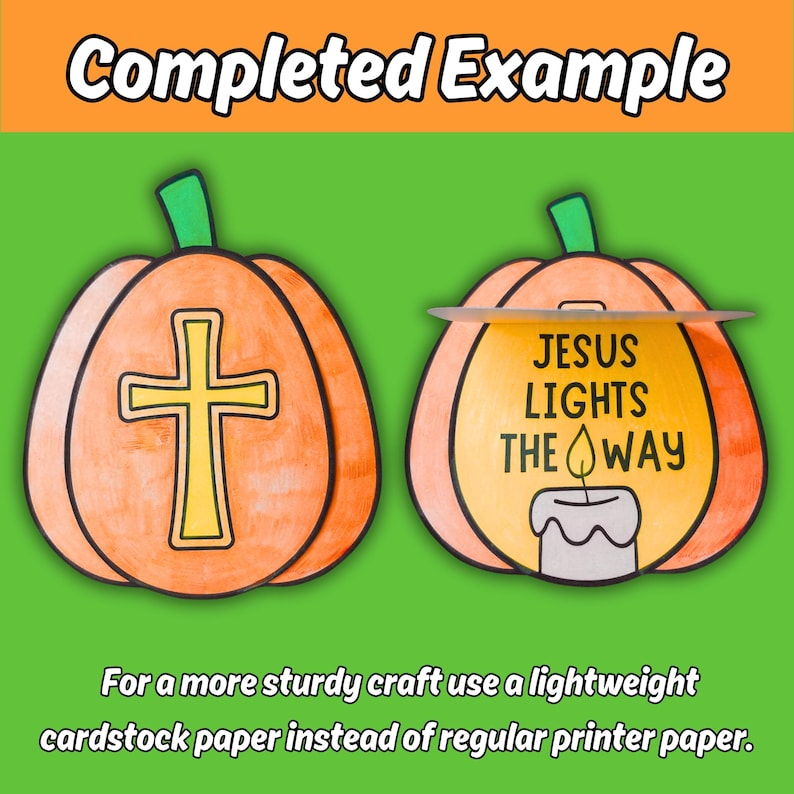 May include: Two orange paper pumpkin crafts with green stems. The left pumpkin features a yellow cross. The right pumpkin has a flap that lifts to reveal a yellow center with a candle illustration and the text, Jesus lights the way.