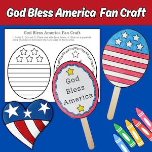 May include: A printable craft for making a fan with the words "God Bless America" on it. The craft includes a heart, a circle, and a popsicle stick. The craft is designed to be colored in with crayons.