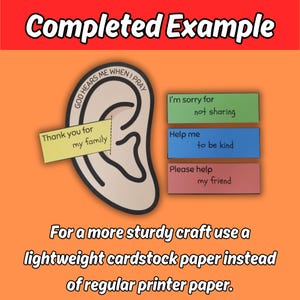 May include: A craft project example featuring a paper ear with the text "God hears me when I pray." Attached are colorful rectangles with phrases like "Thank you for my family," "I'm sorry for not sharing," and "Help me to be kind."