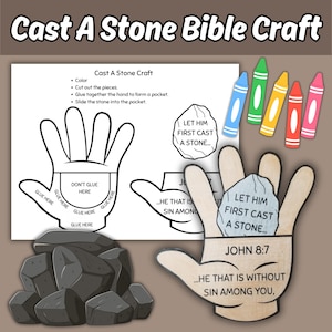 May include: A craft project titled "Cast A Stone Bible Craft" featuring a hand-shaped template with instructions and a stone graphic. The image includes crayons and text from John 8:7.