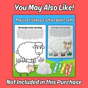 May include: The Lost Sheep Cotton Ball Craft kit includes two printed activity sheets featuring the Parable of the Lost Sheep, a pile of white cotton balls, and five colorful crayons. The text reads The Parable of the Lost Sheep.