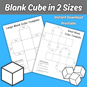 May include: A printable template for a large and small blank cube with black outlines on white paper. The text reads Blank Cube in 2 Sizes, Instant Download, Printable, Large Blank Cube Template, Small Blank Cube Template, and Instructions.