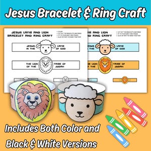 May include: A paper craft kit featuring Jesus Lamb and Lion bracelet and ring templates. The set includes black and white printable sheets and pre-colored examples of a lion and lamb band. Five colorful crayons are positioned near the paper crafts.