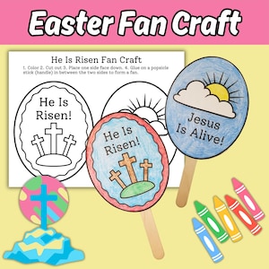 He Is Risen Easter Fan Craft for Kids Sunday School Bible Lesson The Resurrection of Jesus Easter Sunday Printable Craft Activity for Church
