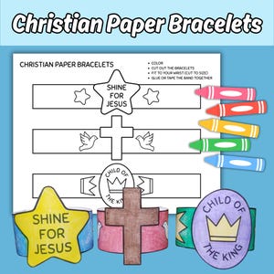 Pode incluir: Uma folha com instruções para fazer pulseiras de papel cristãs. Os desenhos incluem cruzes, pombas e as frases "Shine for Jesus" e "Child of the King". Inclui lápis de cor e exemplos de pulseiras acabadas.