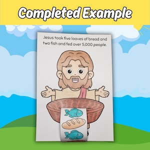 May include: A colorful illustration depicts Jesus with a basket, bread, and fish. The text reads, "Jesus took five loaves of bread and two fish and fed over 5,000 people." The image has a yellow banner that says "Completed Example".