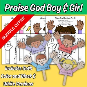 Può includere: Un'offerta bundle di modelli di artigianato stampabili con bambini che alzano le mani con la scritta "Praise God!" sulle loro magliette. Include versioni a colori e in bianco e nero. Il titolo recita "Praise God Boy & Girl".