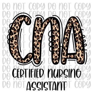 CNA PNG | Cna png | CNA Shirt | PNGs for cna | leopard png | cna leopard png | nursing assistant png