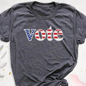 USA Flag Vote Shirt, Election Shirts, Political Shirt, Election 2024 Tshirt, Vote Shirt for Women, Democrat Shirt, Vote Red White Blue Tee