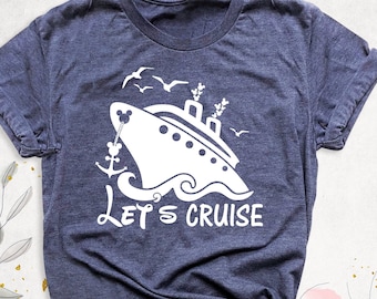 Let's Cruise 2024 Disney Fantasy Shirt, Matching Disney Family Shirt, Disney Cruise Vacation Shirt, Disney Group Shirts, Disney Cruise Shirt