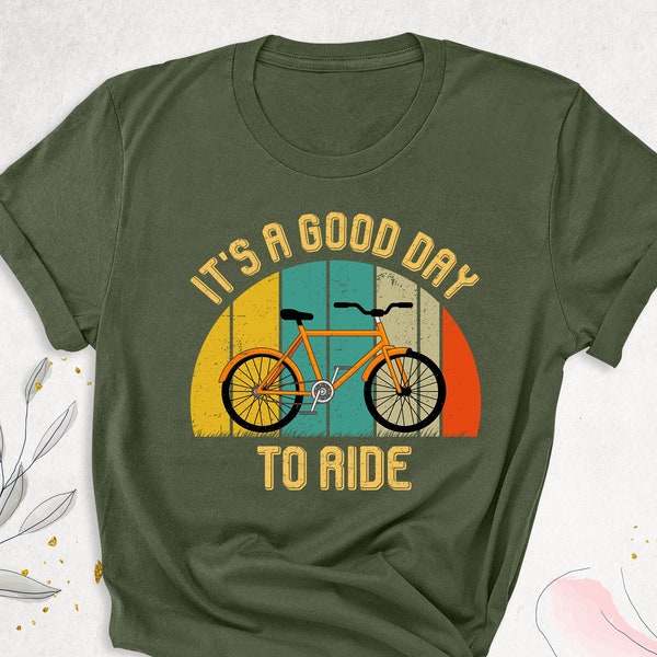 Bicycle Shirt, It's A Good Day To Ride Shirt, Cycling Shirt, Bike Rider Gift Shirt, Biking T-Shirt, Spinning Class Shirt, Retro Bike T-Shirt